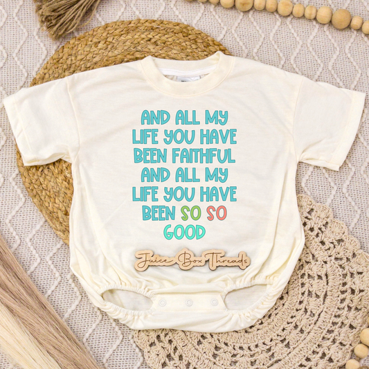 All My Life You Have Been Faithful Boy Romper/Tee