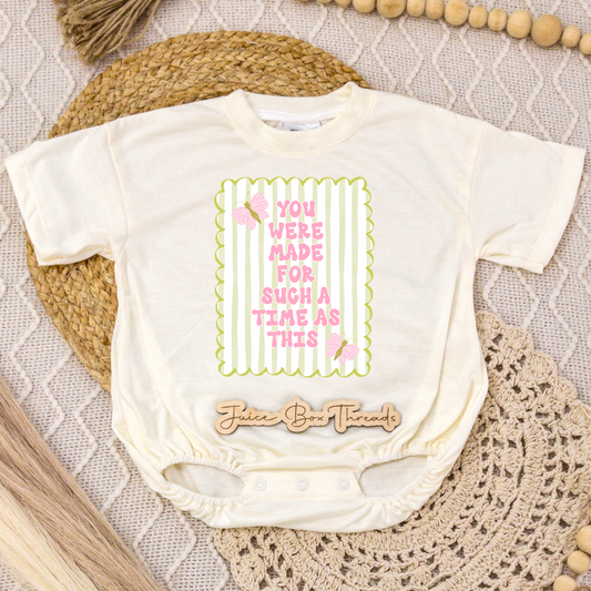 You Were Made for such a Time as This Romper/Tee