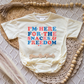 I'm Here for the Snacks and Freedom Romper/Tee