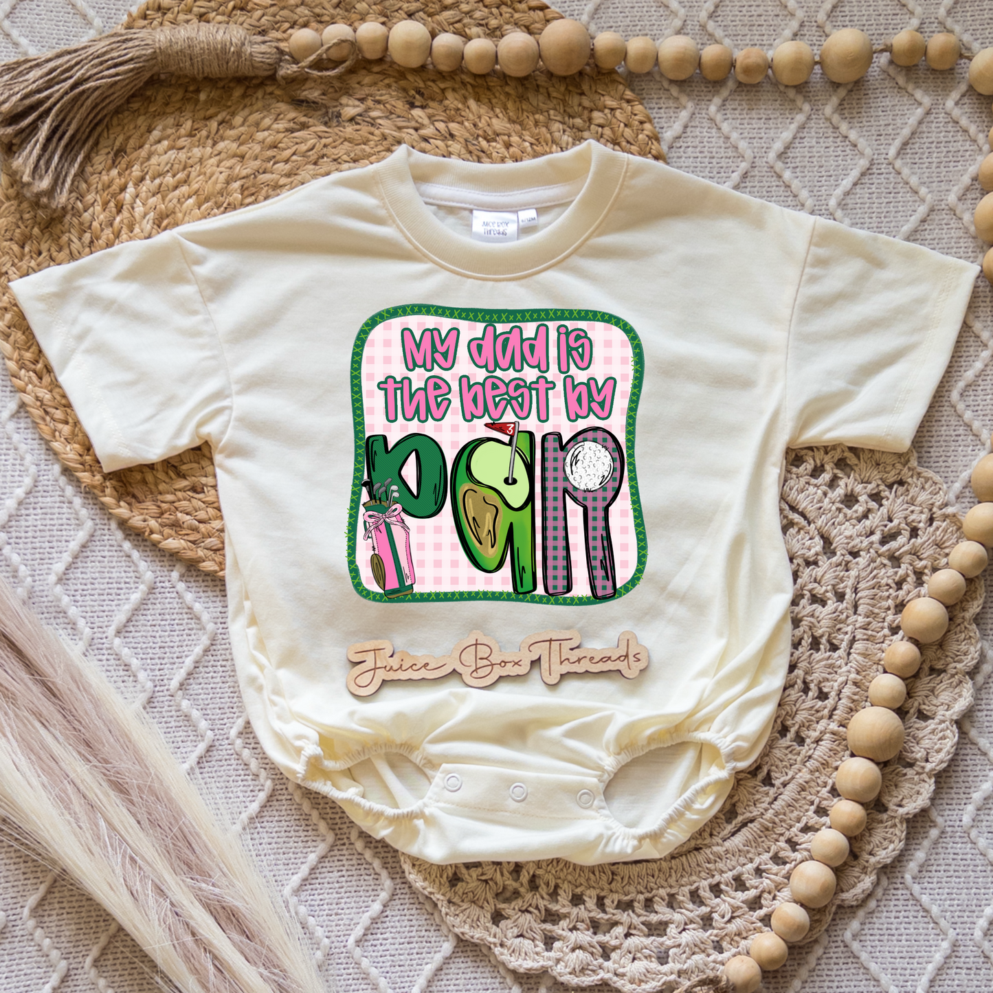 My Daddy Is the Best By Par Romper/Tee