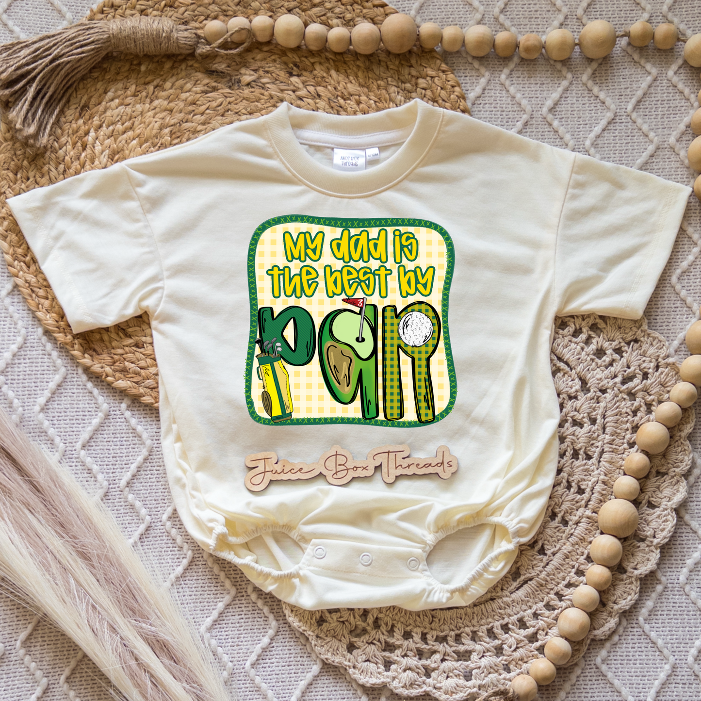 My Daddy Is the Best By Par Romper/Tee