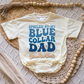 Spoiled By My Blue Collar Dad Boy Romper/Tee