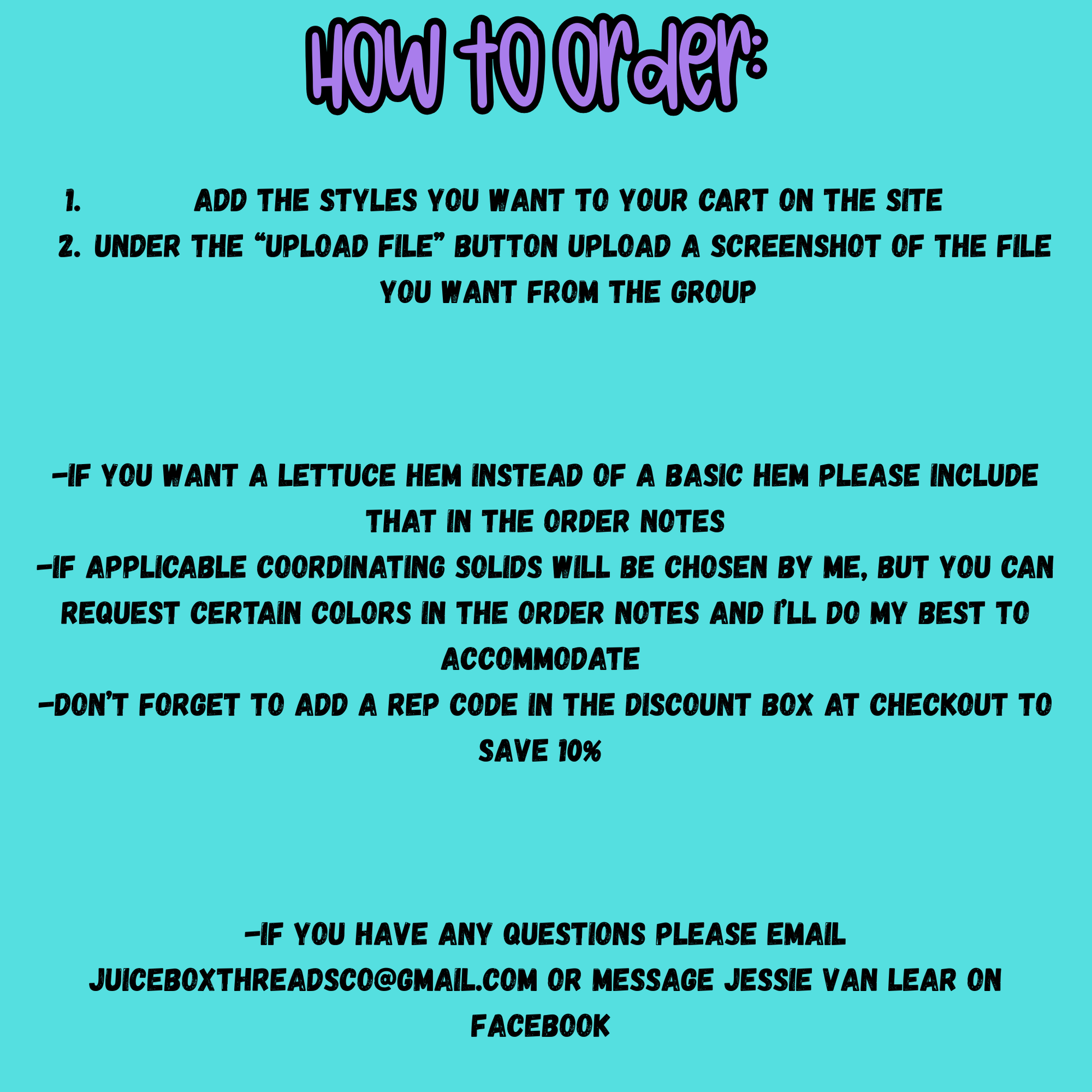 a list of instructions for ordering items, including adding styles to a cart, uploading a screenshot of a file, and choosing specific coordinating colors. The instructions are written in a clear and concise manner, with the use of bullet points and a teal background.