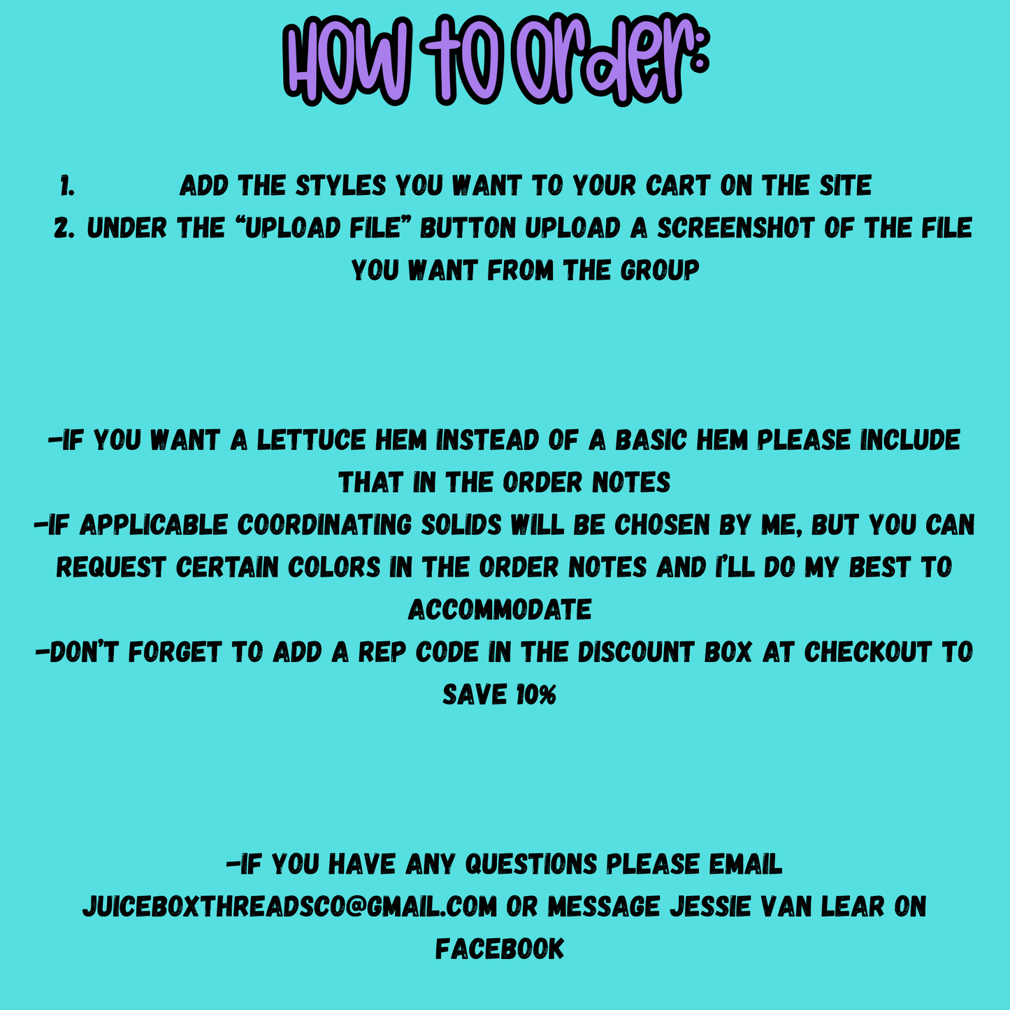 a list of instructions for ordering items, including adding styles to a cart, uploading a screenshot of a file, and choosing specific coordinating colors. The instructions are written in a clear and concise manner, with the use of bullet points and a teal background.
